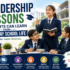 Leadership Lessons Students Can Learn from Everyday School Life